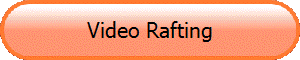 Video Rafting